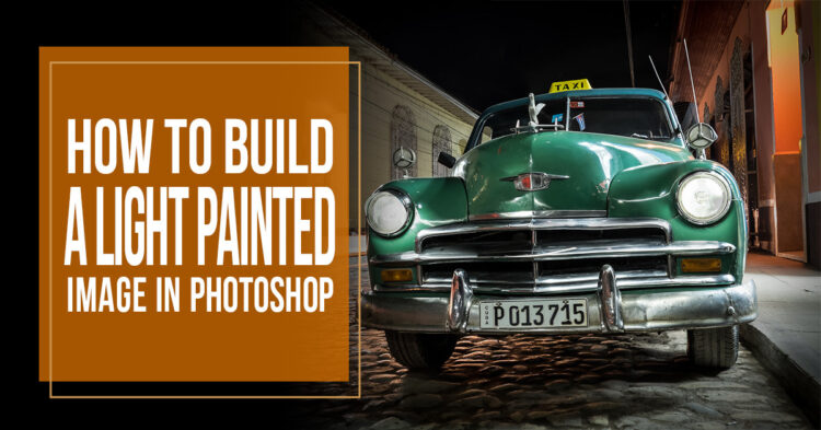 how to build a light painted image in Photoshop