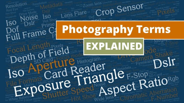 Photography terms for beginners